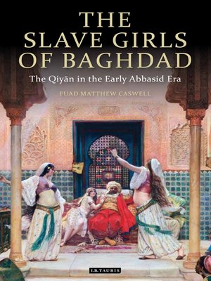 cover image of The Slave Girls of Baghdad